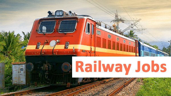 Railway Jobs 2021