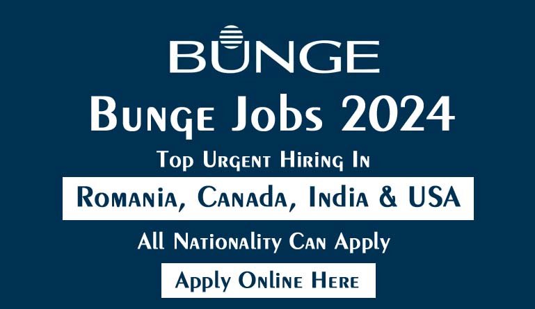 Bunge Jobs 2024