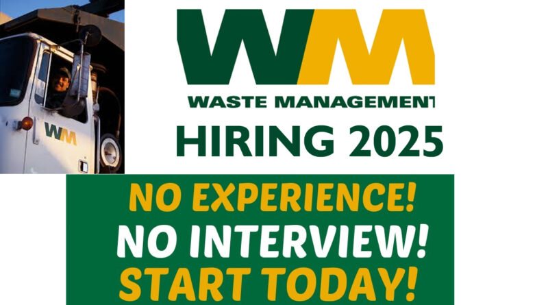 Waste Management Hiring 2025