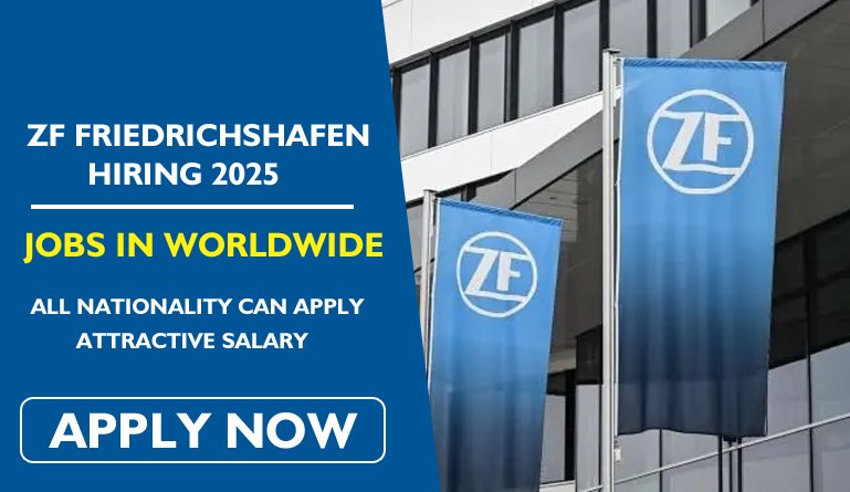 ZF Friedrichshafen Hiring 2025